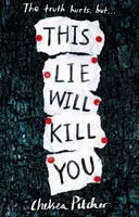 Tahle lež tě zabije - This Lie Will Kill You