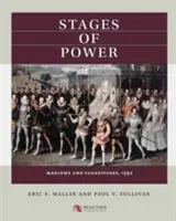 Stupně moci: Marlowe a Shakespeare, 1592 - Stages of Power: Marlowe and Shakespeare, 1592