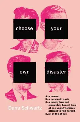 Vyberte si vlastní katastrofu - Choose Your Own Disaster