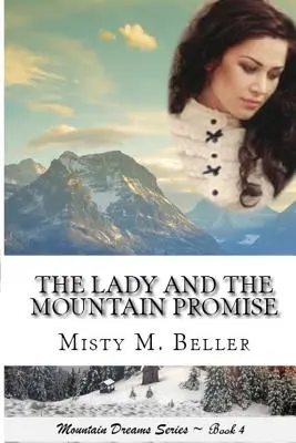 Dáma a horský slib - The Lady and the Mountain Promise