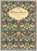 William Morris: Otec moderního designu a vzorů - William Morris: Father of Modern Design and Pattern