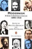 Modernismus - Průvodce evropskou literaturou 1890-1930 - Modernism - A Guide to European Literature 1890-1930