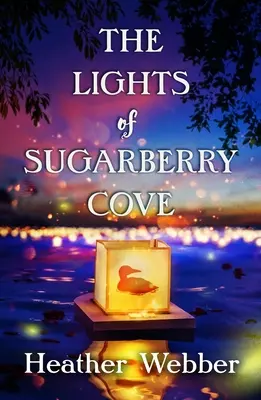 Světla Sugarberry Cove - The Lights of Sugarberry Cove