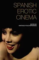 Španělský erotický film - Spanish Erotic Cinema