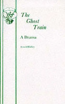 Vlak duchů - The Ghost Train