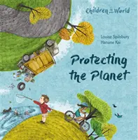 Děti v našem světě: Děti v rodinách: Ochrana planety - Children in Our World: Protecting the Planet