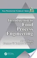 Úvod do inženýrství potravinářských procesů - Introduction to Food Process Engineering