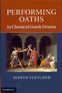 Přísahy v klasickém řeckém dramatu - Performing Oaths in Classical Greek Drama