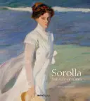 Sorolla: Mistrovská díla - Sorolla: The Masterworks