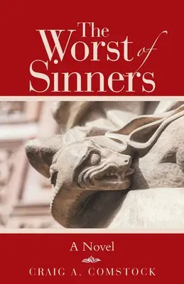 Nejhorší z hříšníků - The Worst of Sinners