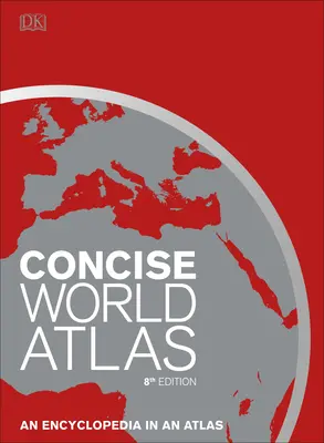 Stručný atlas světa, osmé vydání - Concise World Atlas, Eighth Edition