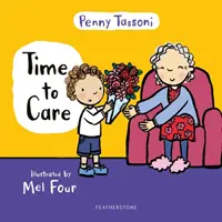 Čas na péči - Prozkoumejte s vaším děťátkem empatii a laskavost. - Time to Care - Explore empathy and kindness with your little one