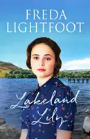 Lakeland Lily - Emotivní příběh o lásce a ztrátě - Lakeland Lily - An emotional tale of love and loss