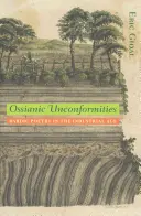 Ossianské nesrovnalosti: Bardská poezie v industriálním věku - Ossianic Unconformities: Bardic Poetry in the Industrial Age