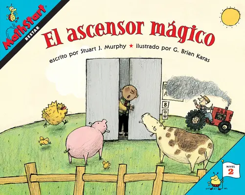 El Ascensor Mgico: Kouzlo výtahu (španělské vydání) - El Ascensor Mgico: Elevator Magic (Spanish Edition)
