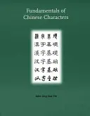 Základy čínských znaků - Fundamentals of Chinese Characters