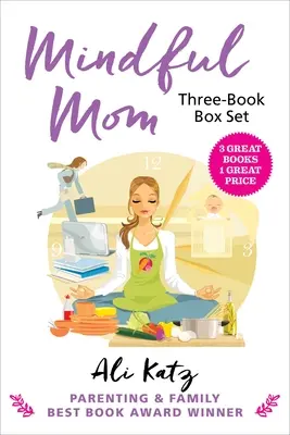 Sada tří knih pro všímavé maminky (Mindful Mom Three-Book Box Set) - Mindful Mom Three-Book Box Set