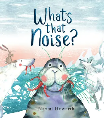 Co je to za hluk? - What's That Noise?