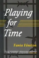 Hra o čas - Playing for Time