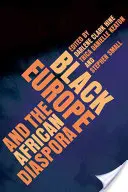 Černá Evropa a africká diaspora - Black Europe and the African Diaspora