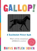 Gallop! A Scanimation Picture Book - Gallop!: A Scanimation Picture Book