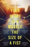 Tvé srdce je sval velký jako pěst - Your Heart is a Muscle the Size of a Fist