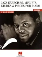 Oscar Peterson - Jazzová cvičení, menuety, etudy a skladby pro klavír - Oscar Peterson - Jazz Exercises, Minuets, Etudes & Pieces for Piano