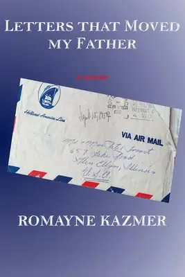 Dopisy, které dojaly mého otce - Letters That Moved My Father