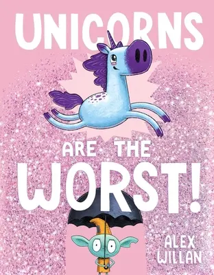 Jednorožci jsou nejhorší! - Unicorns Are the Worst!