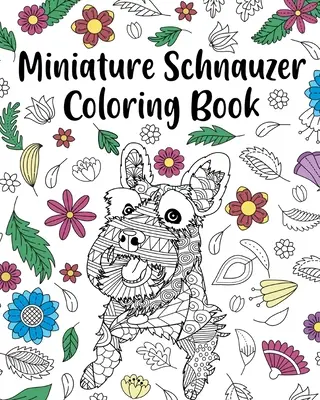 Omalovánky knírače miniaturního - Miniature Schnauzer Coloring Book