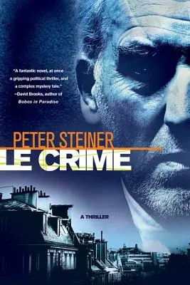 Le Crime: Nový detektivní thriller - Le Crime: A Thriller