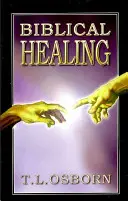 Biblické uzdravení - Biblical Healing