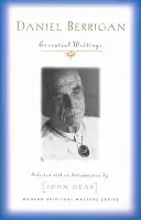 Daniel Berrigan: Essential Writings