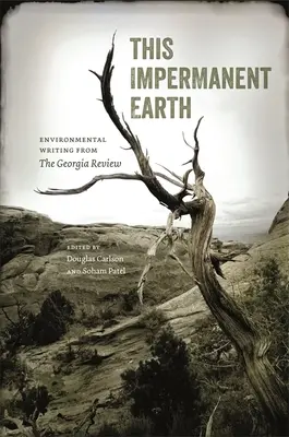 Tato nestálá země: Environmental Writing from the Georgia Review - This Impermanent Earth: Environmental Writing from the Georgia Review