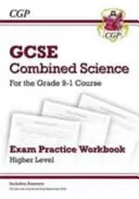 New GCSE Combined Science Exam Practice Workbook - Higher (obsahuje odpovědi) - New GCSE Combined Science Exam Practice Workbook - Higher (includes answers)
