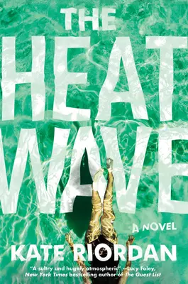 Vlna veder - The Heatwave