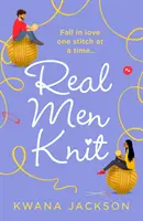 Opravdoví muži pletou - Real Men Knit