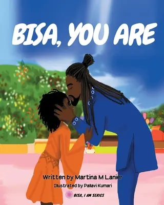 Bisa, ty jsi - Bisa, You Are