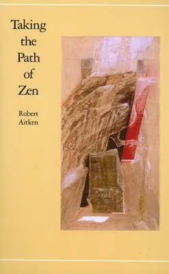Vydat se na cestu zenu - Taking the Path of Zen