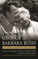 George & Barbara Bush: Velký americký milostný příběh - George & Barbara Bush: A Great American Love Story