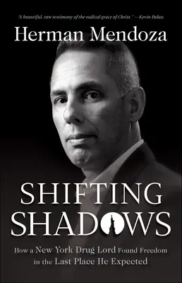 Shifting Shadows: Jak newyorský drogový boss našel svobodu na místě, které nečekal. - Shifting Shadows: How a New York Drug Lord Found Freedom in the Last Place He Expected