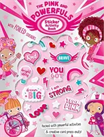 Růžoví a silní - Pink and Powerfuls