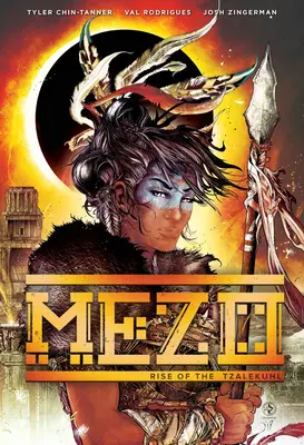 Mezo Vol 1: Vzestup Tzalekuhlu - Mezo Vol 1: Rise of the Tzalekuhl