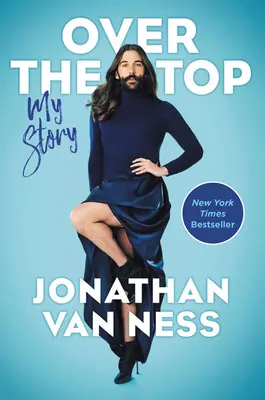 Over the Top: Můj příběh - Over the Top: My Story