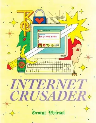 Internetový křižák - Internet Crusader