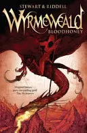 Wyrmeweald: Krvavý med - Wyrmeweald: Bloodhoney
