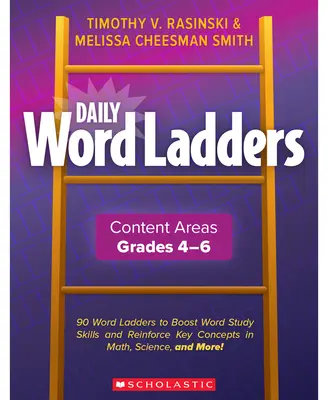 Denní slovní žebříčky Obsahové oblasti, 4.-6. třída - Daily Word Ladders Content Areas, Grades 4-6