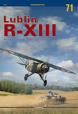 Lublin R-XIII: R-XII: Armádní kooperační letadlo - Lublin R-XIII: Army Cooperation Plane