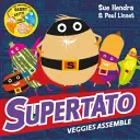 Supertato Zelenina se shromažďuje - Supertato Veggies Assemble