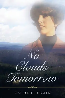 Zítra nebudou mraky - No Clouds Tomorrow